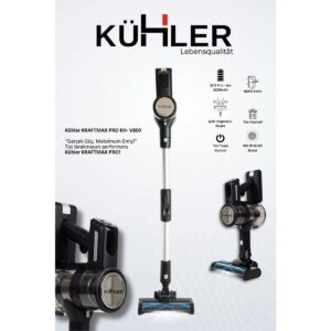 Kühler Kraftmax Pro KH-V800 Kablosuz Turbo Fırçalı Katlanır Esnek Boru Teknolojisi Dikey Şarjlı Süpürge HBCV0000DSO2YL